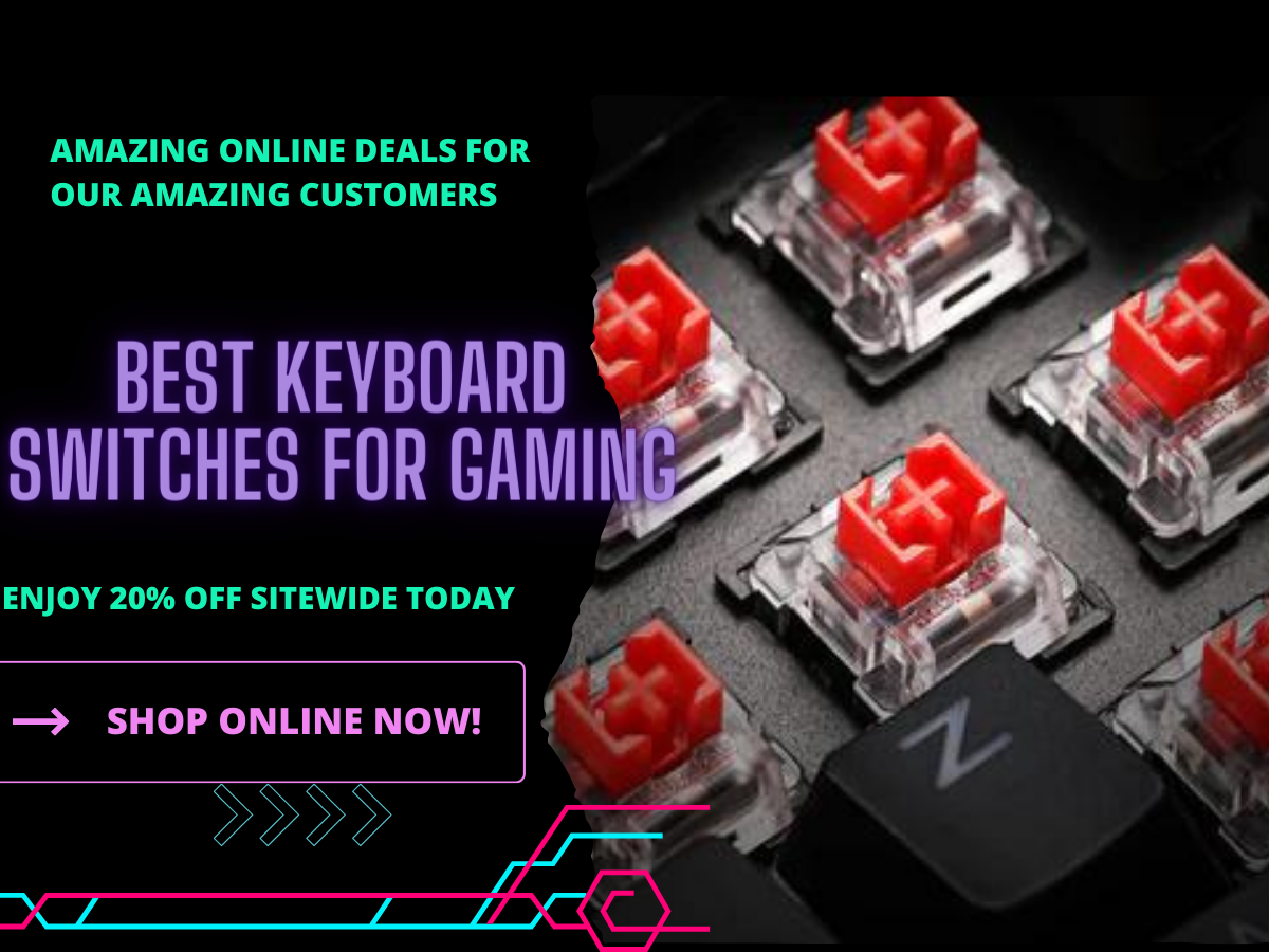 best-keyboard-switches- for-gaming